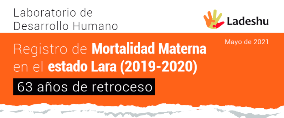 Mortalidad materna en el estado Lara (2019-2020) en datos
