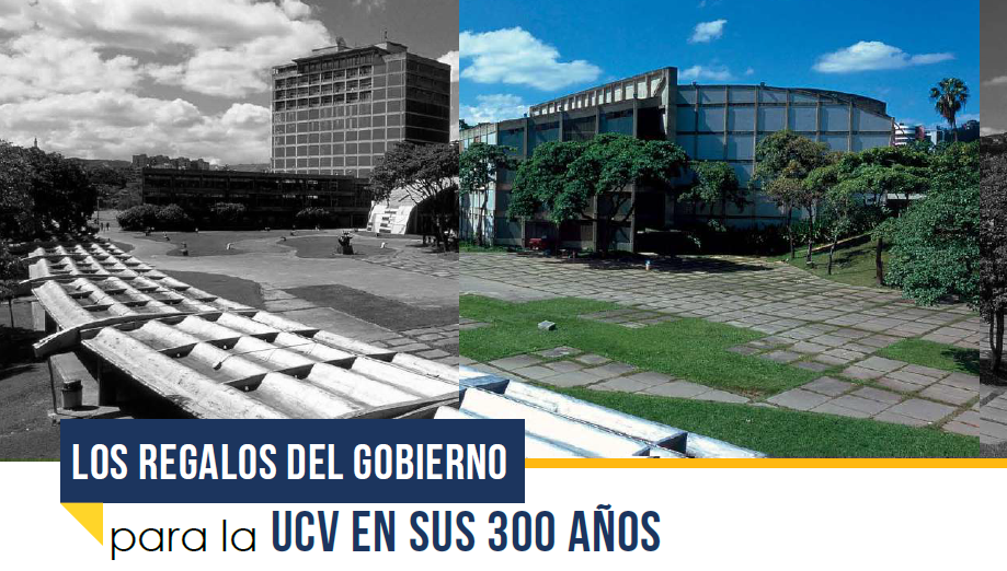 OBU SOS #18: Los “regalos del gobierno” para la UCV en sus 300 años.