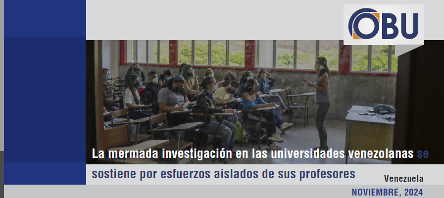 Boletin #18: La mermada investigación en las universidades venezolanas se sostiene por esfuerzos aislados de sus profesores